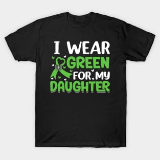 Scoliosis - I wear green for my daughter T-Shirt